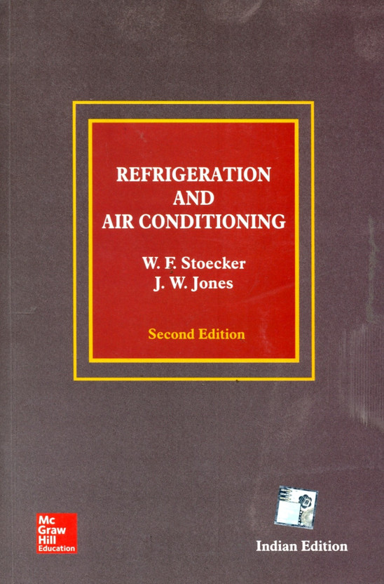 refrigeration and air conditioning by stoecker and jones
